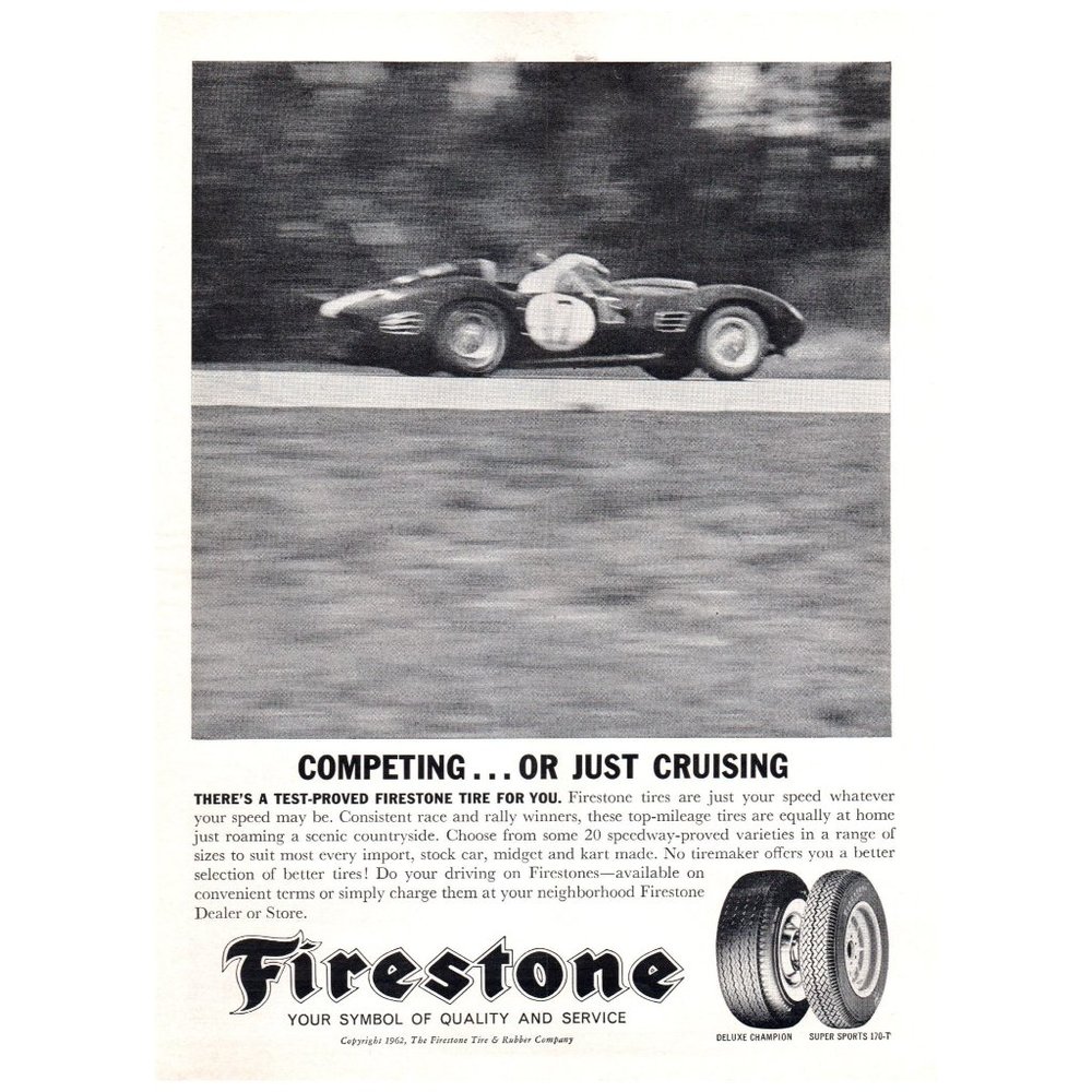1962 Firestone Tires Competing or Cruising Vintage Print Ad Race Car Racing
